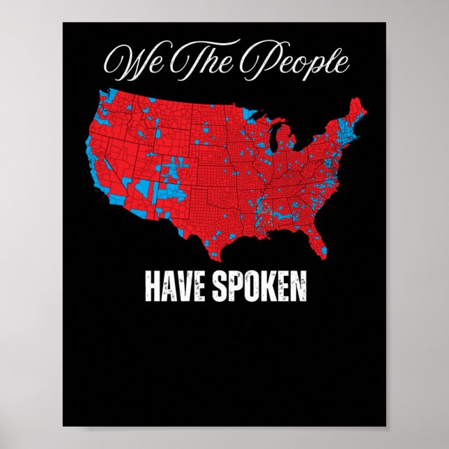 We The People Have Spoken  Poster (Front)