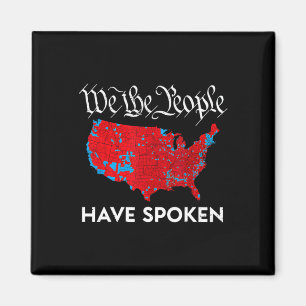 We The People Have Spoken Trump 2024 Election Map Magnet