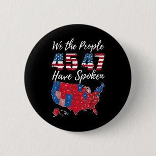 We The People Have Spoken Usa Election 2024 Map Tr 6 Cm Round Badge