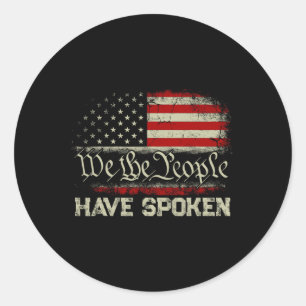 We The People Have Spoken Won Re-elect Trump Victo Classic Round Sticker