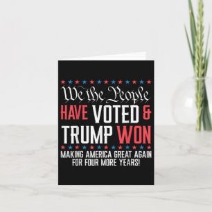 We The People Have Voted And Trump Won Mega For 4 Card
