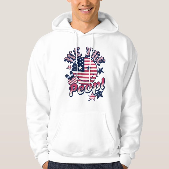 We the people  hoodie (Front)
