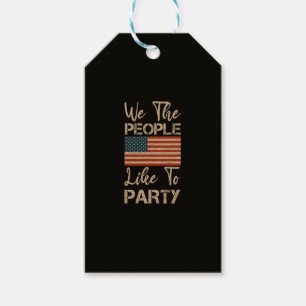 We The People Like To Party Patriotic 4th Of July Gift Tags