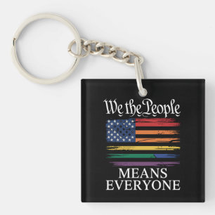 We The People Means Everyone LGBTQ Pride Key Ring