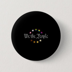 We The People Means Everyone Lgbtq Pride Month _1 6 Cm Round Badge
