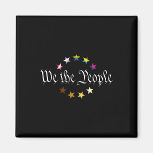We The People Means Everyone Lgbtq Pride Month _1  Magnet