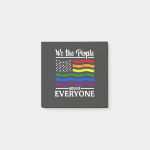 We The People Means Everyone LGBTQ Pride Month Post-it Notes