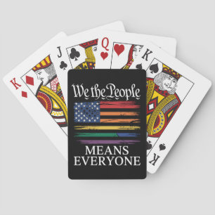 We The People Means Everyone LGBTQ Pride Playing Cards