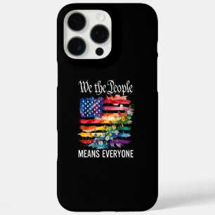We The People Means Everyone Rainbow LGBT Gay Lesb iPhone 16 Pro Max Case