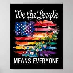 We The People Means Everyone Rainbow Lgbt Gay Lesb Poster