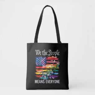 We The People Means Everyone Rainbow LGBT Gay Lesb Tote Bag