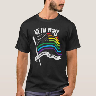 We The People Means Everyone Shirt Cute Gay Suppor
