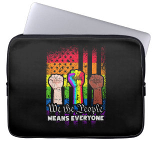 We The People Means Everyone US Constitution LGBT Laptop Sleeve