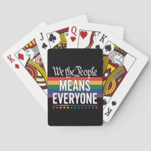 We The People Means Everyone US Constitution LGBT Playing Cards