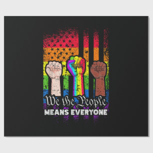 We The People Means Everyone US Constitution LGBT  Wrapping Paper