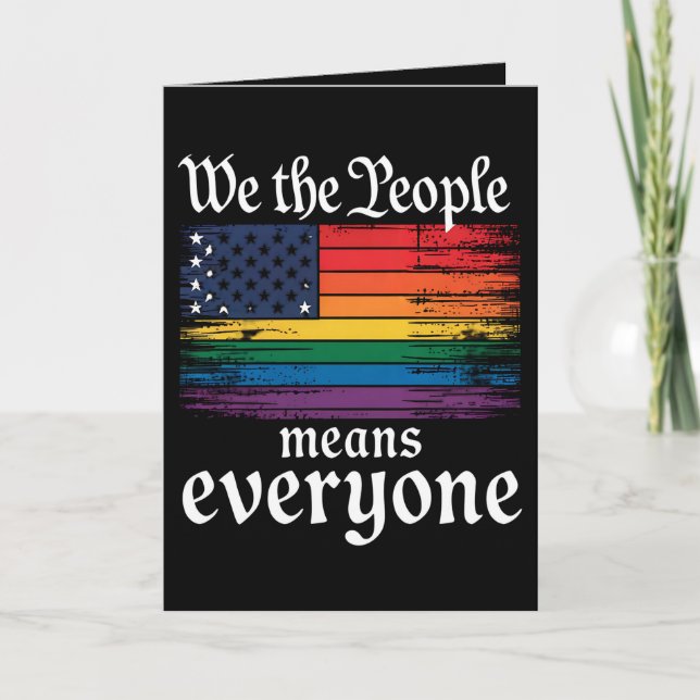 We The People Means Everyone USA Flag LGBTQ Card (Front)