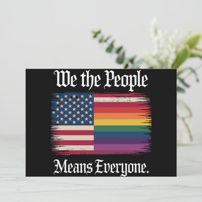 We The People Means Everyone Usa Lgbt Equality  Invitation (Standing Front)