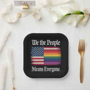 We The People Means Everyone Usa Lgbt Equality  Paper Plate