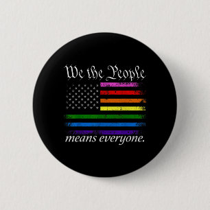 We The People Means Everyone USA Pride Equality 6 Cm Round Badge