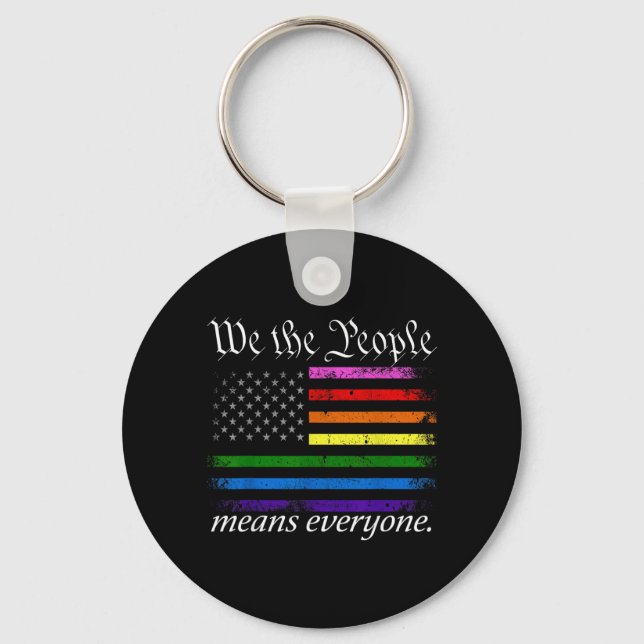 We The People Means Everyone USA Pride Equality Key Ring (Front)