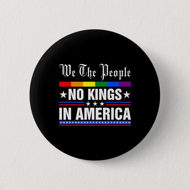 We The People No Kings In America Anti-trump Funny 6 Cm Round Badge (Front)