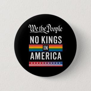 We The People No Kings In America Anti-trump Funny 6 Cm Round Badge