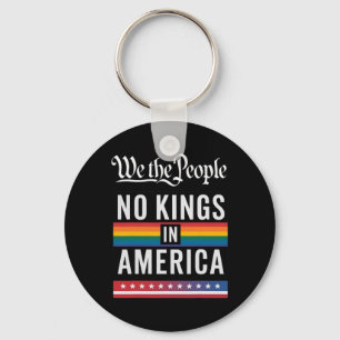 We The People No Kings In America Anti-trump Funny Key Ring