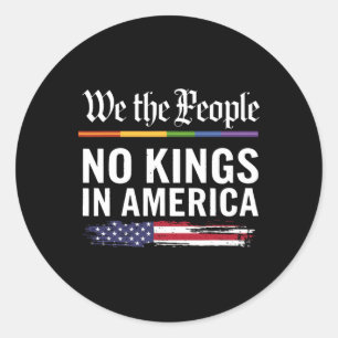 We The People No Kings In America  Classic Round Sticker