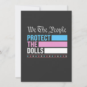 We The People Protect The Dolls LGBT Transgender Announcement
