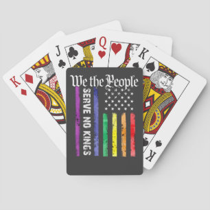 We the People Serve No King LGBT Democrats Protest Playing Cards