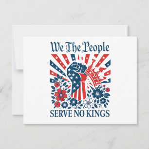 We The People Serve No Kings Stars Stripes America Thank You Card