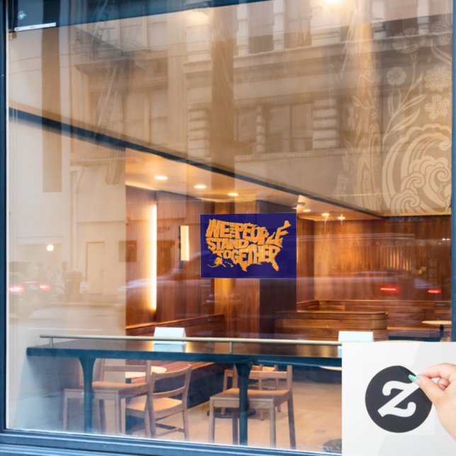 We the People Stand Together (Cafe Window)
