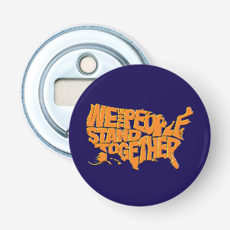 We the People Stand Together Bottle Opener