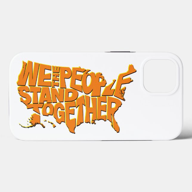 We the People Stand Together Case-Mate iPhone Case (Back (Horizontal))