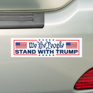 We The People Stand With Trump 2024 Bumper Sticker