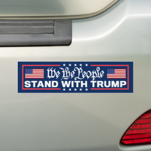 We The People Stand With Trump 2024 Bumper Sticker