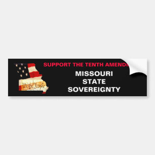 We the People, SUPPORT THE TENTH AMENDMENT, MIS... Bumper Sticker