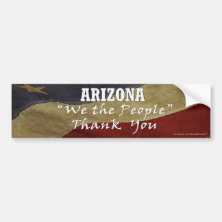 " We The People" Thank You. Arizona Bumper Sticker