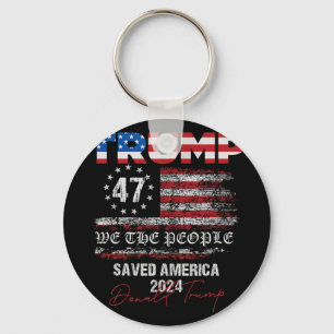 We The People Trump Saved America 47 President Ina Key Ring