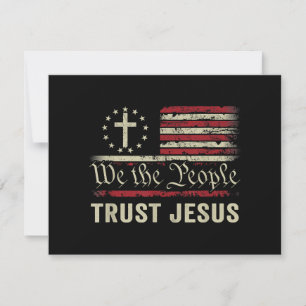We The People Trust Jesus - USA Flag Christian Pat