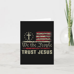 We The People Trust Jesus - Usa Flag Christian Pat Card