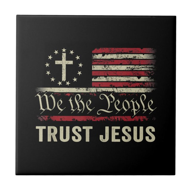 We The People Trust Jesus - USA Flag Christian Pat Tile (Front)
