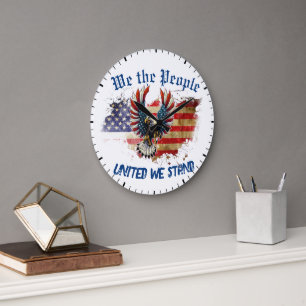 We The People United We Stand American Flag Eagle Large Clock