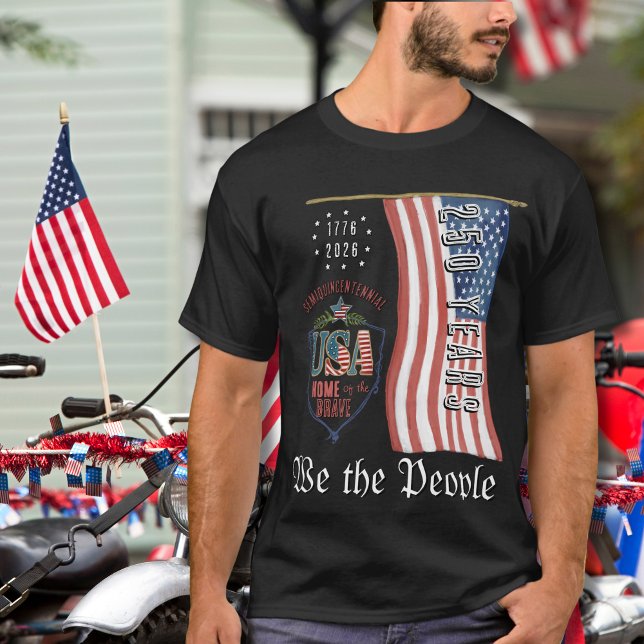 We the People US 250 Semi-Quincentennial Patriotic T-Shirt (We the People US 250 Semi-Quincentennial Patriotic T-Shirt)