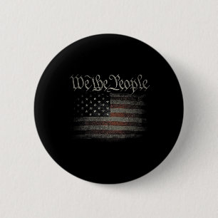 We The People Usa Flag 4th Of July Us Distressed G 6 Cm Round Badge