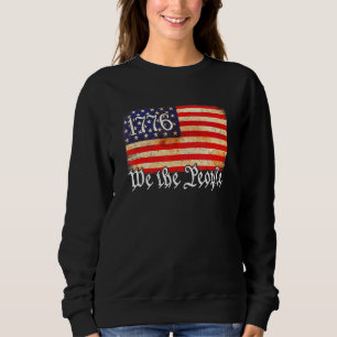 We The People Vintage American History 1776 Indepe Sweatshirt