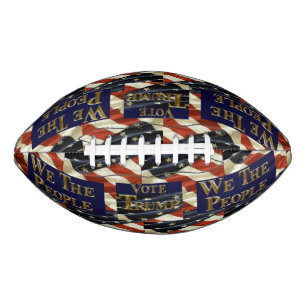 WE THE PEOPLE VOTE TRUMP FOOTBALL