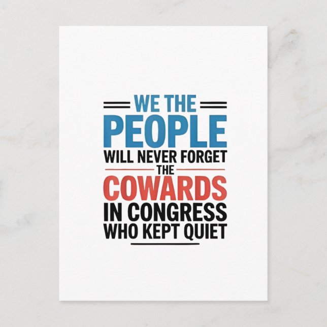 We the People Will Never Forget the Cowards  Announcement Postcard (Front)