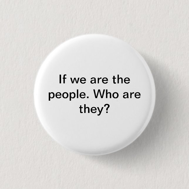 We the Ppeople 3 Cm Round Badge (Front)