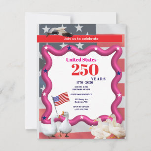 We The Silly Geese 250th Funny Celebration Invitation